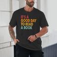 It's A Good Day To Read A Book Retro Vintage Teacher Unisex T-Shirt It's A Good Day To Read A Book Retro Vintage Teacher Unisex T-Shirt