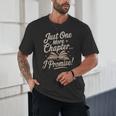 Just One More Chapter Reading Book Lover Bibliophile Unisex T-Shirt Just One More Chapter Reading Book Lover Bibliophile Unisex T-Shirt