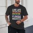 LGBTQ Quote Live Life Like A Banned Rainbow Book Unisex T-Shirt