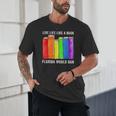 Live Life Like A Book Florida Would Ban LGBT Month Unisex T-Shirt