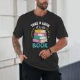 Take a Look It's In a Book Teacher Reading Apparel Unisex T-Shirt