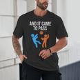 And It Came To Pass Book Of Mormon LDS Missionary Unisex T-Shirt