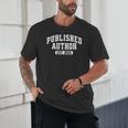 Proud Published Author 2025 Mom Dad Vintage Poet Book Writer Unisex T-Shirt Proud Published Author 2025 Mom Dad Vintage Poet Book Writer Unisex T-Shirt