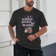 I Would Rather Be Reading Bookworm Book Lover Librarian Kids Unisex T-Shirt I Would Rather Be Reading Bookworm Book Lover Librarian Kids Unisex T-Shirt