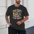 Read Books Be Kind Stay Weird Book Dragon Skeleton Reading Unisex T-Shirt Read Books Be Kind Stay Weird Book Dragon Skeleton Reading Unisex T-Shirt
