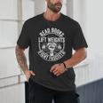 Read Books Lift Weights Fight Fascists Reading Men Women Unisex T-Shirt Read Books Lift Weights Fight Fascists Reading Men Women Unisex T-Shirt
