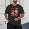 Read Your Heart Out Valentine Reading Book Girl Kid Teacher Unisex T-Shirt Read Your Heart Out Valentine Reading Book Girl Kid Teacher Unisex T-Shirt