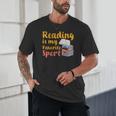Reading Is My Favorite Sport Book Lovers Unisex T-Shirt