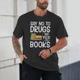 Red Ribbon Week Say No To Drugs Say Yes To Books Drug Free Unisex T-Shirt