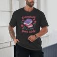 Romantasy Book Club Novel Reading Club Bibliophiles Fiction Unisex T-Shirt