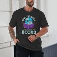 Save Earth It´s Only Planet With Books Reader Earth Day Unisex T-Shirt Save Earth It´s Only Planet With Books Reader Earth Day Unisex T-Shirt