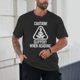 Slippery When Reading Unhinged Book Lover Meme Witty Unisex T-Shirt Slippery When Reading Unhinged Book Lover Meme Witty Unisex T-Shirt