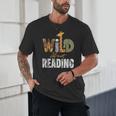 Wild About Reading Books Animal Theme Bookworm Library Day Unisex T-Shirt