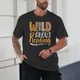 Wild About Reading Lover Bookworm Library Teacher Zoo Animal Unisex T-Shirt