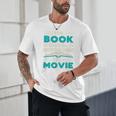 The Book Was Better Than The Movie Literary Library Bookworm Premium Tri-Blend Unisex T-Shirt The Book Was Better Than The Movie Literary Library Bookworm Premium Tri-Blend Unisex T-Shirt