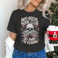 Anti-Social Book Club Go Away Im Reading Unisex T-Shirt Anti-Social Book Club Go Away Im Reading Unisex T-Shirt
