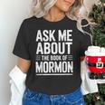 Ask Me About The Book Of Mormon Unisex T-Shirt
