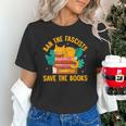 Ban The Fascist Save The Books For a Book Fan Unisex T-Shirt