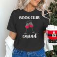 Book Club Squad Reading Bookworm Wine Lover Humor Unisex T-Shirt