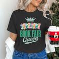 Book Fair Queen Literature School Book Fair Event Unisex T-Shirt