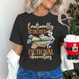 Book Lover Emotionally Attached To Fictional Characters Unisex T-Shirt Book Lover Emotionally Attached To Fictional Characters Unisex T-Shirt