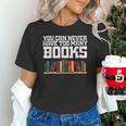Never Too Many Books Read Book Reading Librarian Men Women Unisex T-Shirt Never Too Many Books Read Book Reading Librarian Men Women Unisex T-Shirt