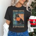 Drink Coffee Read Books Dismantle Systems Of Oppression Cat Unisex T-Shirt Drink Coffee Read Books Dismantle Systems Of Oppression Cat Unisex T-Shirt