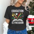 Education Is Freedom Books History Teacher Kids Unisex T-Shirt Education Is Freedom Books History Teacher Kids Unisex T-Shirt