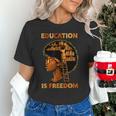 Education Is Freedom Teacher Book Black History Month Unisex T-Shirt