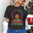 Education Is Freedom Teacher Books History Month Unisex T-Shirt