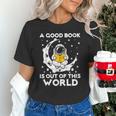 Good Book Is Out Of This World Astronaut Moon Space Reading Unisex T-Shirt Good Book Is Out Of This World Astronaut Moon Space Reading Unisex T-Shirt