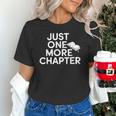 Just One More Chapter Book Lover Quote Unisex T-Shirt Just One More Chapter Book Lover Quote Unisex T-Shirt