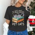 I Just Want To Read Books And Pet Cats Bookish Bookworm Unisex T-Shirt