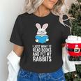 I Just Want To Read Books And Pet My Rabbit Unisex T-Shirt