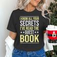 I Know All Your Secrets i Have Read Guest Book Hotel Manager Unisex T-Shirt I Know All Your Secrets i Have Read Guest Book Hotel Manager Unisex T-Shirt