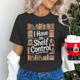 I Have No Shelf Control Book Lovers Vintage Floral Unisex T-Shirt