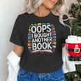 Oops I Bought Another Book Library Reader Bibliophile Unisex T-Shirt Oops I Bought Another Book Library Reader Bibliophile Unisex T-Shirt