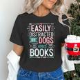 Pet Lover Easily Distracted By Dogs And Books Joke Men Unisex T-Shirt Pet Lover Easily Distracted By Dogs And Books Joke Men Unisex T-Shirt