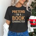Pretend I'm A Book Character Unisex T-Shirt