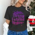 Quietly Thriving In Fictional Realms Book Lovers Unisex T-Shirt
