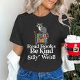 Read Book Be Kind Stay Weird Book Reader Lover Bookworm Unisex T-Shirt Read Book Be Kind Stay Weird Book Reader Lover Bookworm Unisex T-Shirt