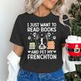 Read Books & Pet My Frenchton Owner Frenchton Lover Unisex T-Shirt