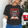 Read Your Heart Out Reading Book Lover Valentine Day Unisex T-Shirt Read Your Heart Out Reading Book Lover Valentine Day Unisex T-Shirt