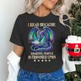 I Read Because Roasting People Is Frowned Upon Dragons Books Unisex T-Shirt