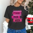 Reading Books Its Book Fair Week Unisex T-Shirt