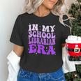 In My School Librarian Era Groovy Back To School Book Lover Unisex T-Shirt In My School Librarian Era Groovy Back To School Book Lover Unisex T-Shirt