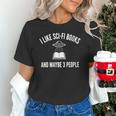 I Like Sci-Fi Books And Maybe 3 People Unisex T-Shirt I Like Sci-Fi Books And Maybe 3 People Unisex T-Shirt