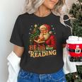 He Sees What You’Ve Been Reading Santa Book Lover Christmas Unisex T-Shirt He Sees What You’Ve Been Reading Santa Book Lover Christmas Unisex T-Shirt