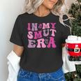 In My Smut Era Groovy Smut Book Reading Spicy Book Romance Unisex T-Shirt In My Smut Era Groovy Smut Book Reading Spicy Book Romance Unisex T-Shirt