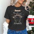 Smut Reading Baddie Smutty Book Lover Merch Women Romance Unisex T-Shirt